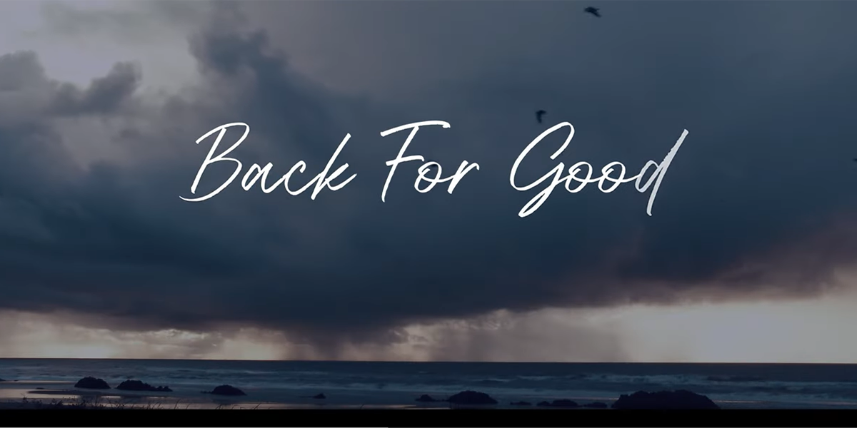 "Back for Good" lyric video